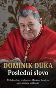 Dominik Duka Poslední slovo - autor neuvedený 1