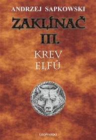 Zaklínač III. Krev elfů - Andrzej Sapkowski 1