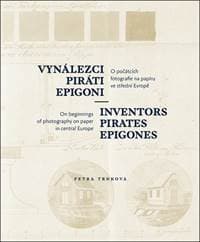 Vynálezci, piráti, epigoni - Petra Trnková 1