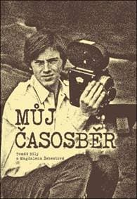 Můj časosběr - Tomáš Bílý, Magdalena Šebestová