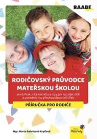 Rodičovský průvodce mateřskou školou - Marta Balvínová Kryčová 1