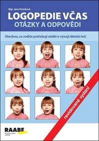 Logopedie včas Otázky a odpovědi - Jana Pečarková 1