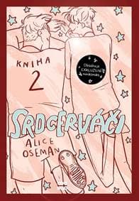 Srdcerváči 2 - exkluzivní vydání - Alice Oseman 1