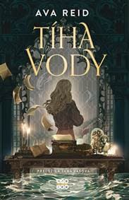 Tíha vody - Ava Reid 1