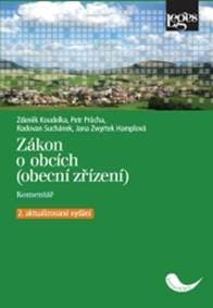 Zákon o obcích (obecní zřízení) - Zdeněk Koudelka, Petr Průcha, Jana Zwyrtek Hamplová