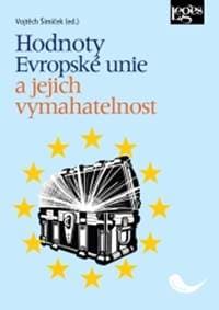 Hodnoty Evropské unie a jejich vymahatelnost - Vojtěch Šimíček 1