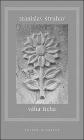 Váha ticha - Stanislav Struhar 1