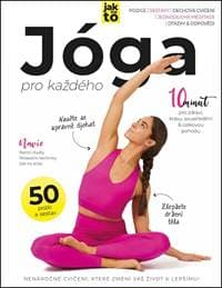 Jóga pro každého - Laura Gate- Eastley, Hanna- Jade Browne, Ali Roff
