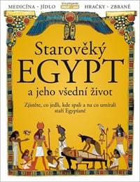 Starověký Egypt a jeho všední život - kolektiv 1