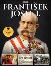 František Josef I. (1830–1916) - kolektiv
