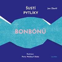 Šustí pytlíky bonbónů - Zbořil Jan