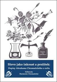 Slovo jako inkoust a prožitek - Harmonia Chromatická 1