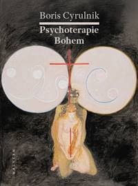 Psychoterapie Bohem - Boris Cyrulnik 1