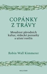 Copánky z trávy - Robin Wall Kimmererová