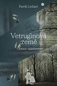 Vetruginova země - Patrik Linhart 1