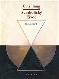 Symbolický život - Carl Gustav Jung 1