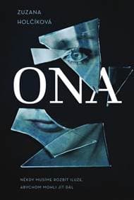 Ona - Zuzana Holčíková 1