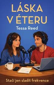 Láska v éteru - Tessa Reed 1