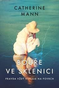 Bouře ve sklenici - Catherine Mann 1