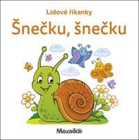 Lidové říkanky Šnečku, šnečku - autor neuvedený 1