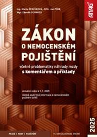 Zákon o nemocenském pojištění 2025 - Marta Ženíšková, Jan Přib, Zdeněk Schmied
