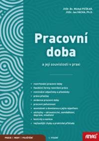 Pracovní doba a její souvislosti v praxi - Michal Peškar, Jan Vácha 1