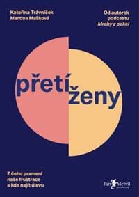 Přetíženy - Martina Mašková, Karel Trávníček 1