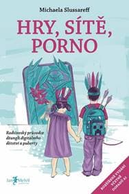 Hry, sítě, porno 2.0 - Michaela Slussareff