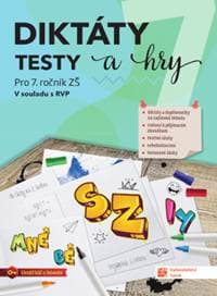 Diktáty, testy a hry 7 - autor neuvedený
