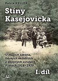 Stíny Kasejovicka 1. díl - autor neuvedený 1