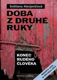 Doba z druhé ruky - Světlana Alexijevičová 1