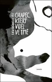 Chlapec, který viděl ve tmě - Rasa Bugavičute-Péce 1