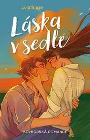 Láska v sedle - Lyla Sage 1