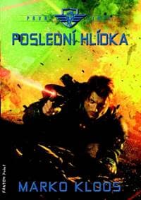 První linie Poslední hlídka - Marko Kloos 1