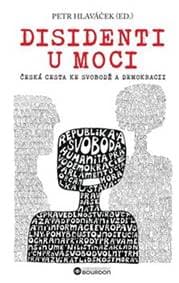 Disidenti u moci - autor neuvedený