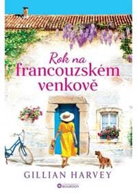 Rok na francouzském venkově - Gillian Harvey 1