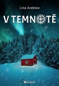 V temnotě - Lina Areklew 1