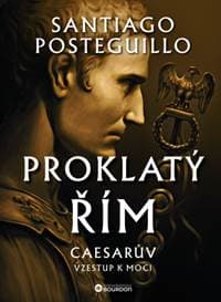 Proklatý Řím - Santiago Posteguillo 1