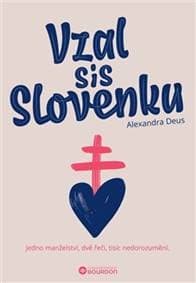 Vzal sis Slovenku - Alexandra Deus 1