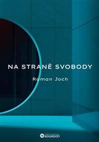 Na straně svobody - Roman Joch