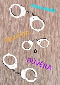 Pravda a důvěra - Filip Koleják 1