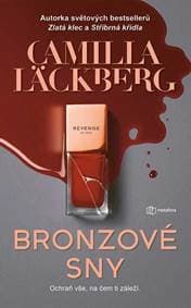 Bronzové sny - v češtine - Läckberg Camilla 1
