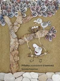 Příběhy poskládané z kamínků - Veronika Kubáčová 1