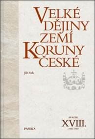 Velké dějiny zemí Koruny české - Jiří Suk