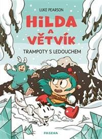 Hilda a Větvík - Luke Pearson 1