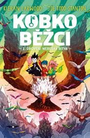 Kobkoběžci 2. úroveň: Nebeská bitva - Kieran Larwood 1