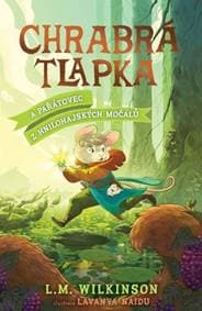 Chrabrá tlapka 2 - autor neuvedený