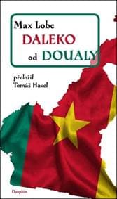 Daleko od Doualy - Max Lobe