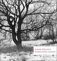 Uprostřed konce - Libor Prudký 1