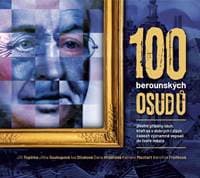 100 berounských osudů - Jiří Topinka, Jitka Soukupová, Iva Stluková 1